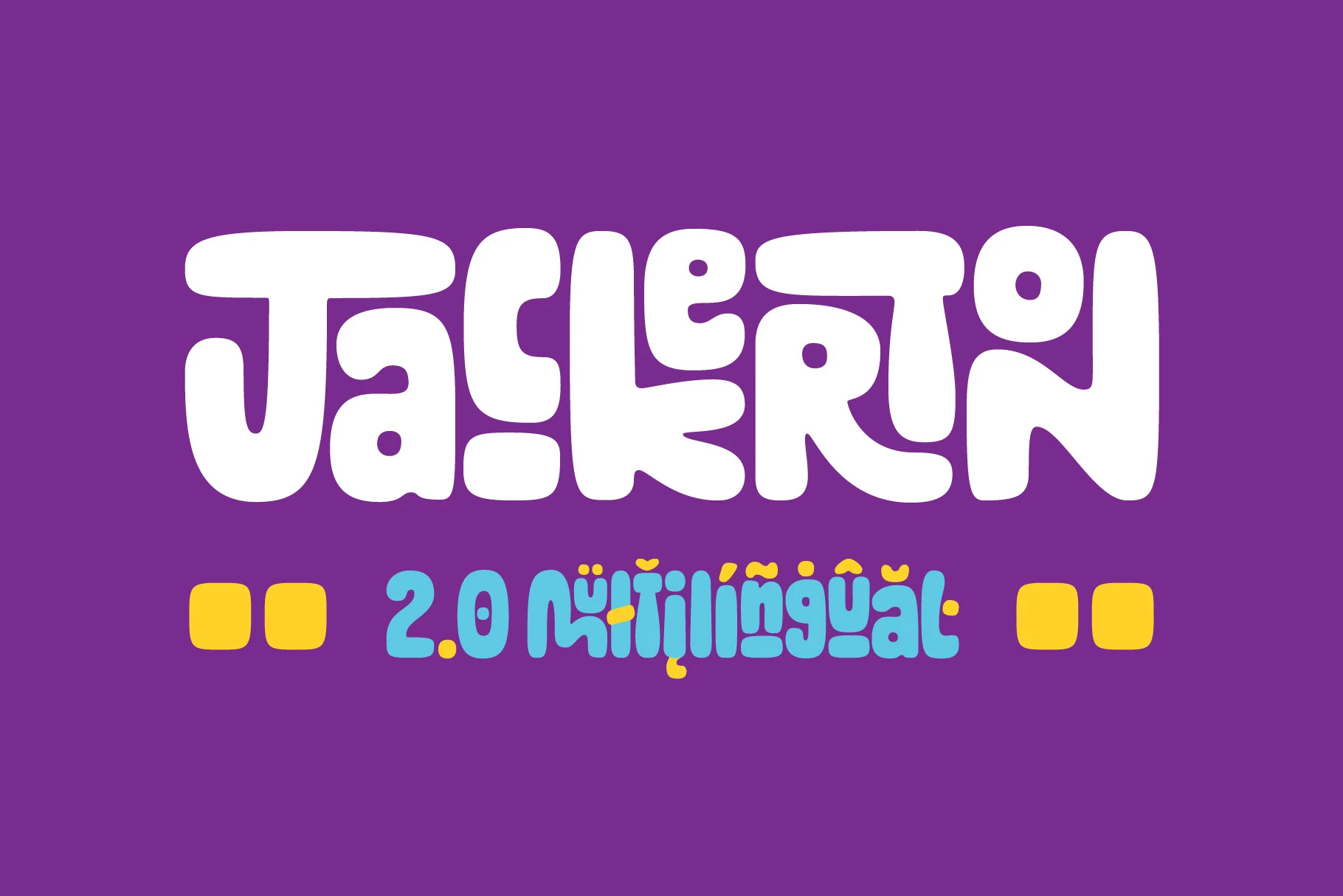 Jackerton 2.0 experimental rounded display lettering on a purple field