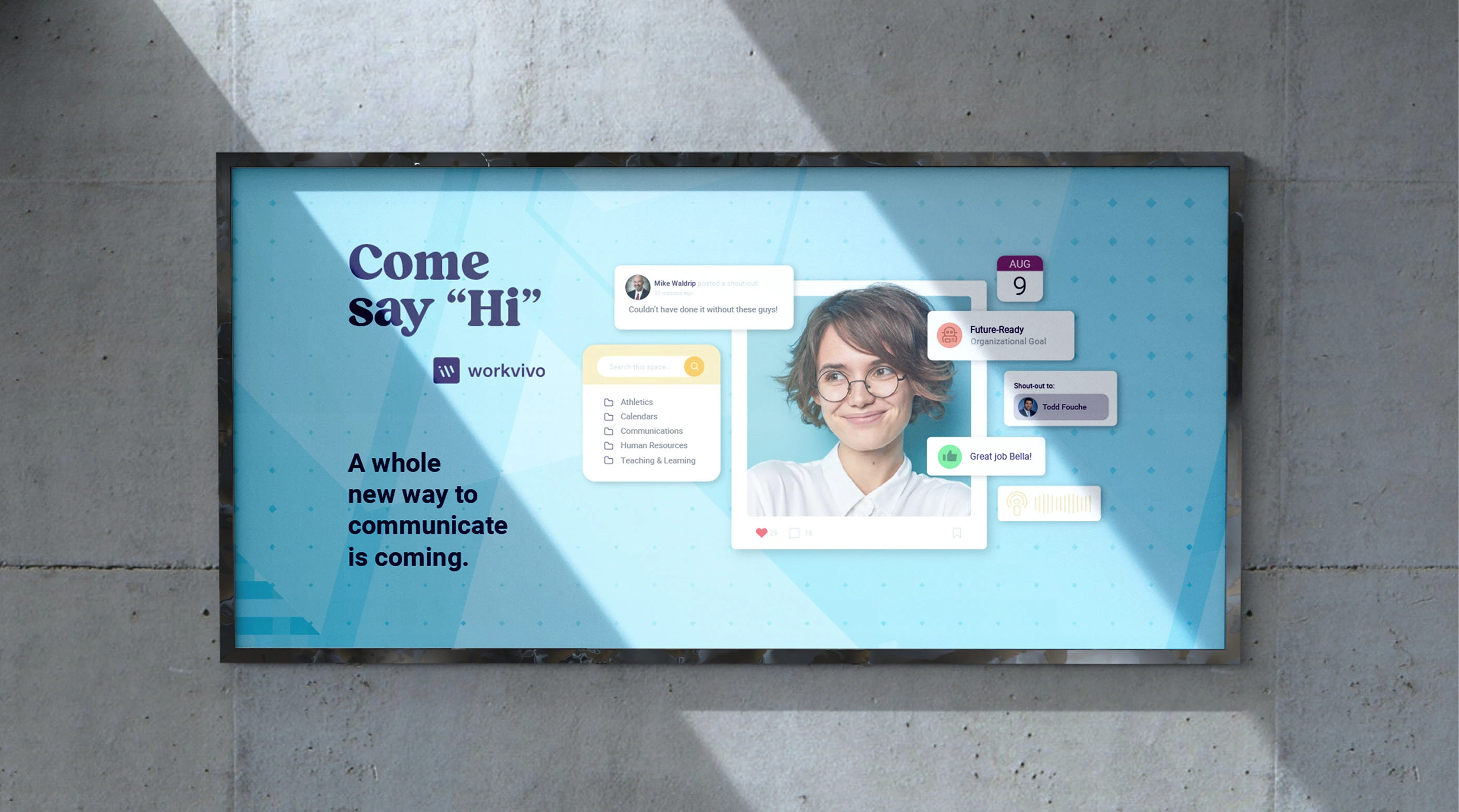Workvivo employee platform launch graphic displayed on an environmental screen